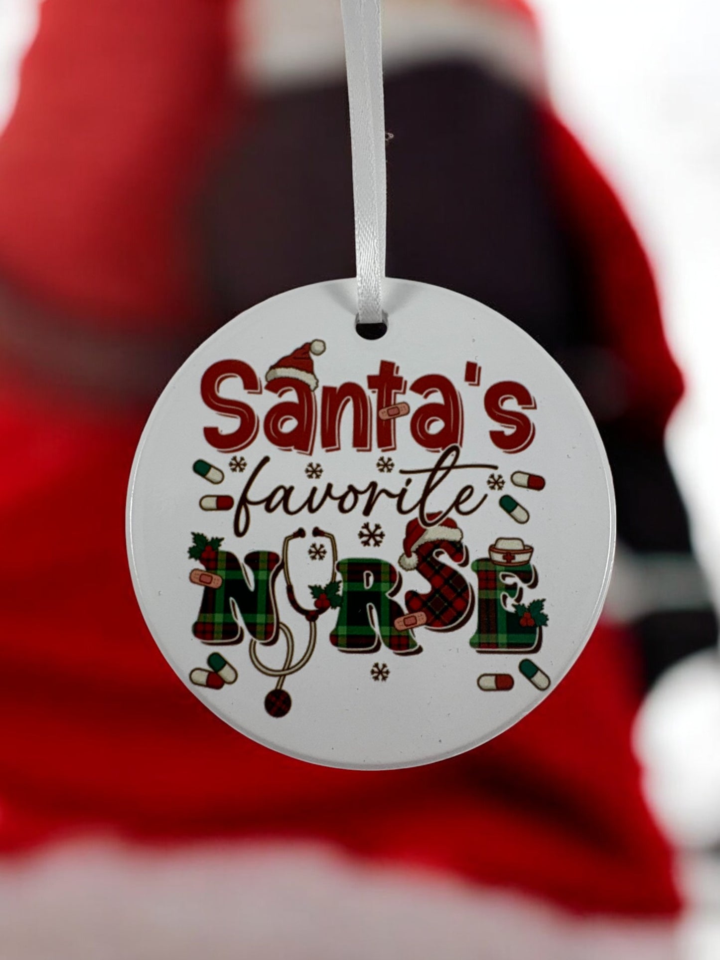 Santa's favorite nurse ornament