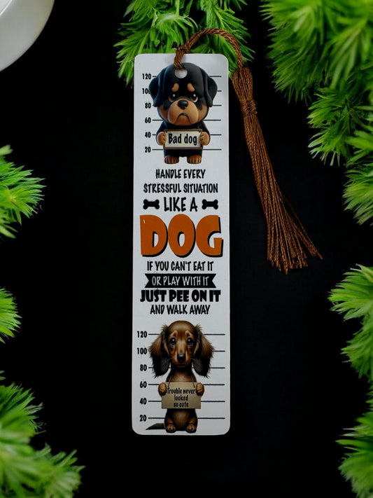 handle every situation like a dog bookmark