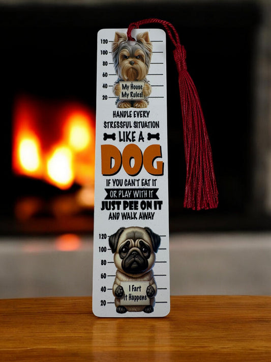 handle every situation like a dog bookmark