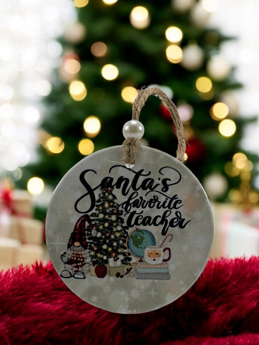 Santas favorite teacher classroom tree ornament